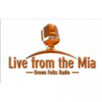 Live From The Mia (Grown Folks Radio)