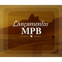 Rádio Lançamentos MPB