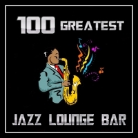 Rádio 100 GREATEST JAZZ LOUNGE BAR