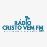 Rádio Cristo Vem FM