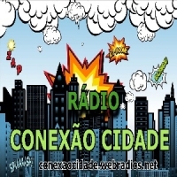 Rádio Conexão Cidade