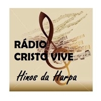 Radio Cristo Vive FM Louvores Da Harpa