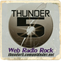 Thunder 5 Web Rádio Rock