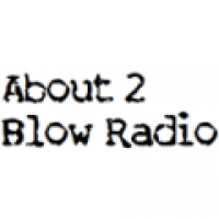 About 2 Blow Radio