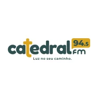 Catedral FM 94.5 FM